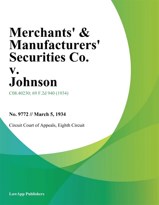 Merchants' & Manufacturers' Securities Co. V. Johnson