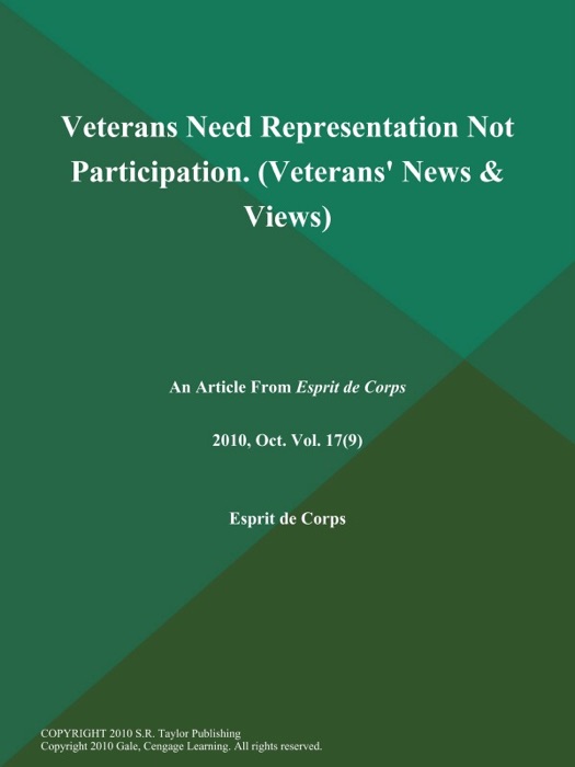 Veterans Need Representation Not Participation (Veterans' News & Views)