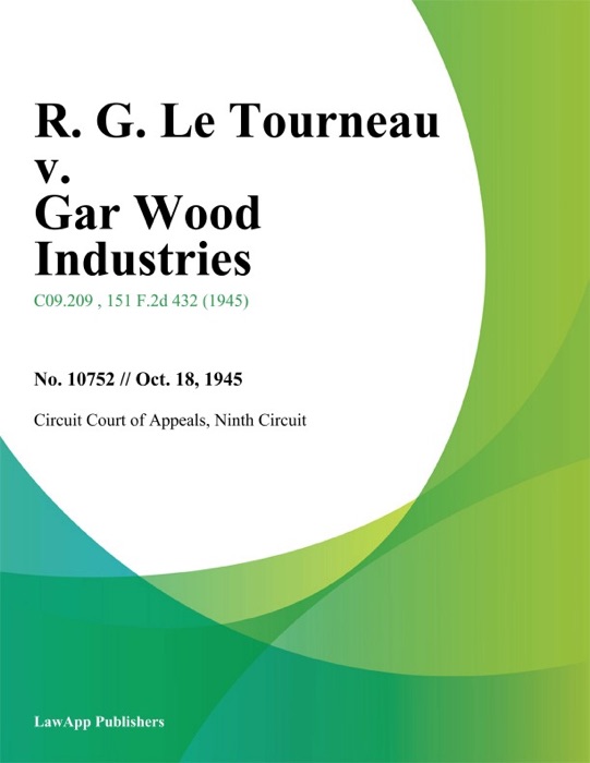R. G. Le Tourneau v. Gar Wood Industries