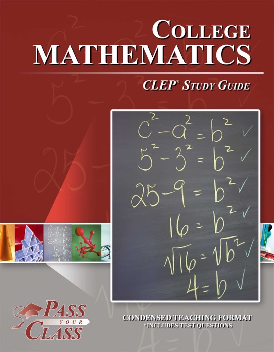 College Mathematics - CLEP Study Guide