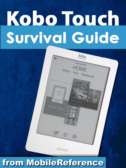 Kobo Touch Survival Guide