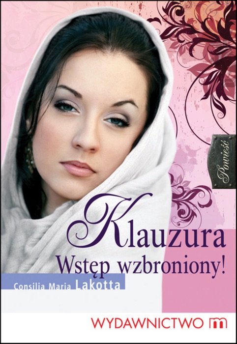 Klauzura. Wstęp wzbroniony