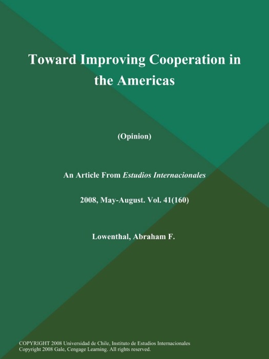 Toward Improving Cooperation in the Americas (Opinion)