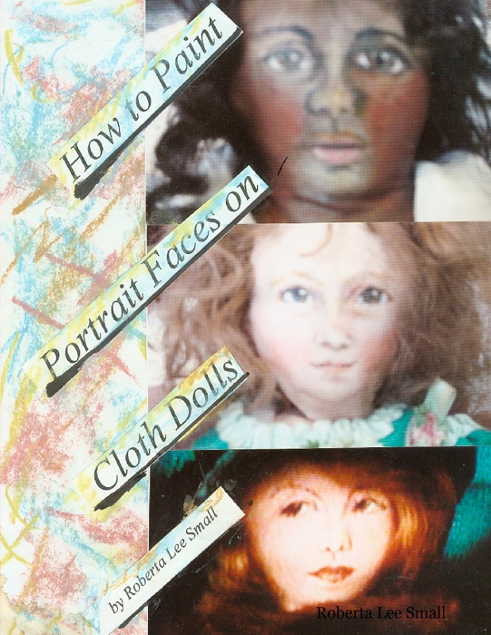 How to Paint Portrait Faces On Cloth Dolls