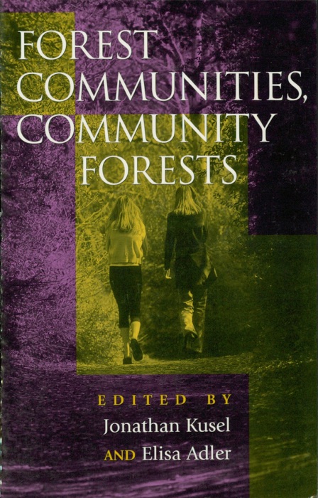 Forest Communities, Community Forests