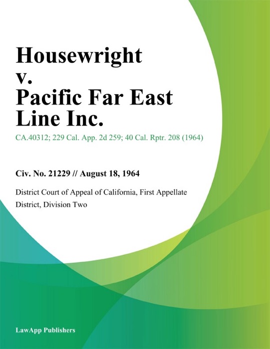 Housewright v. Pacific Far East Line Inc.