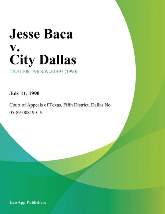 Jesse Baca v. City Dallas