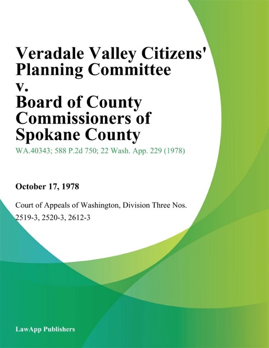 Veradale Valley Citizens' Planning Committee V. Board Of County Commissioners Of Spokane County