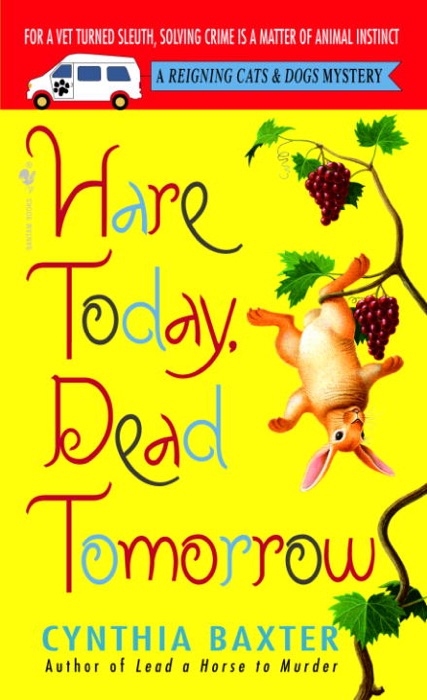 Hare Today, Dead Tomorrow