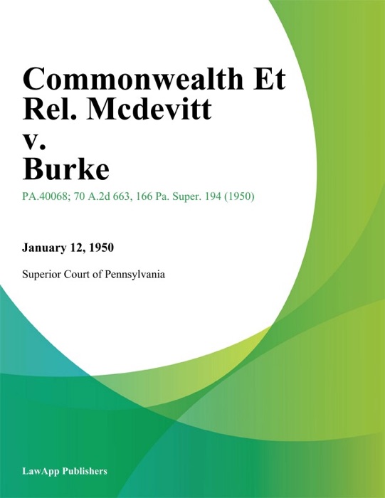 Commonwealth Et Rel. Mcdevitt v. Burke