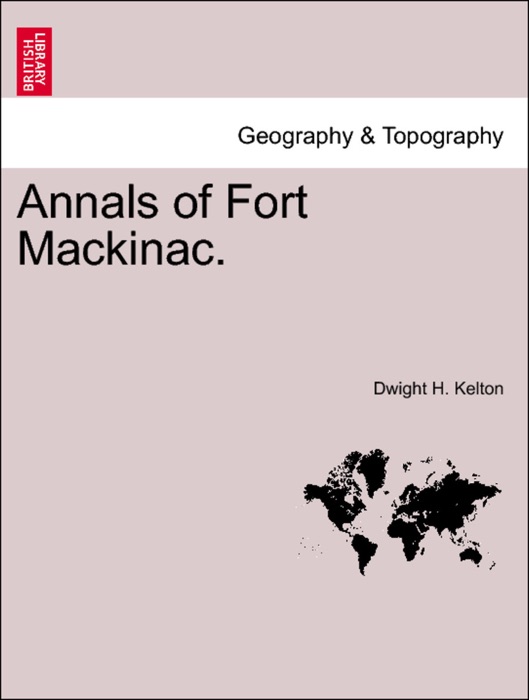 Annals of Fort Mackinac.