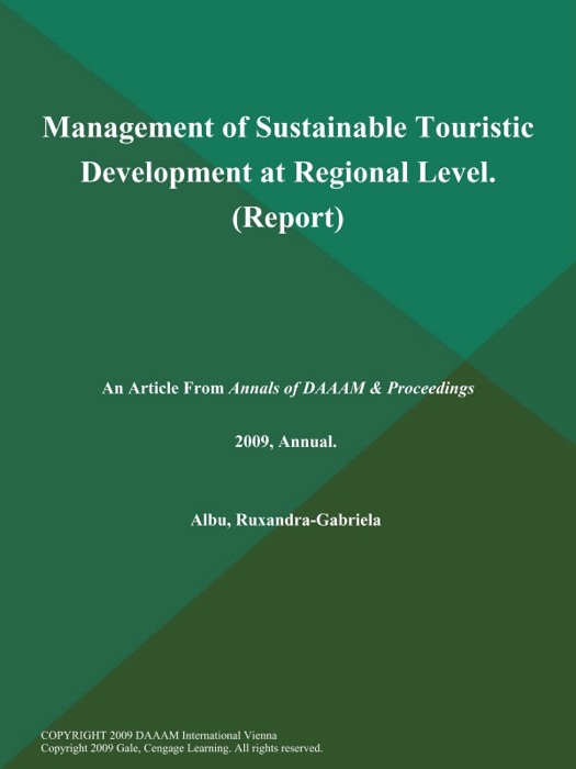 Management of Sustainable Touristic Development at Regional Level (Report)