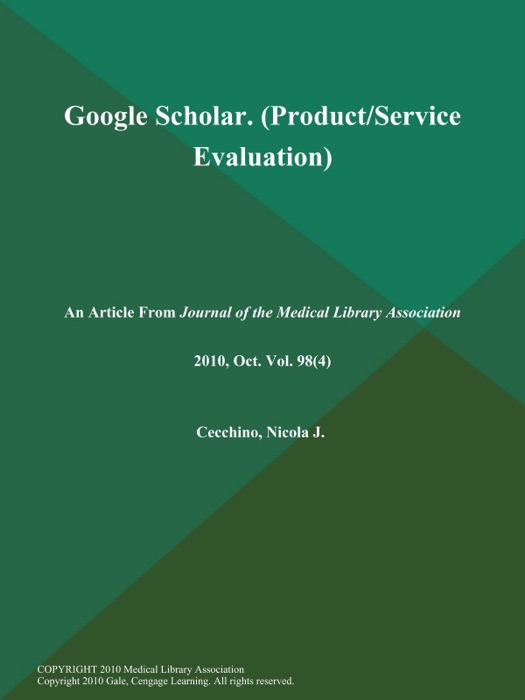 Google Scholar (Product/Service Evaluation)