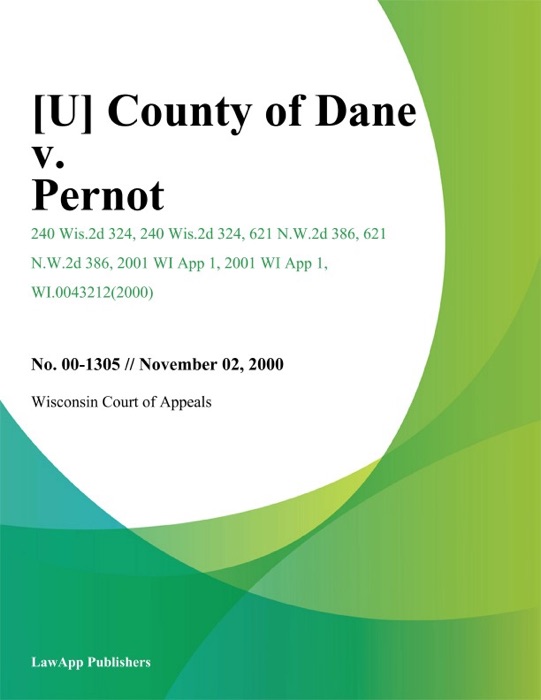 County of Dane v. Pernot