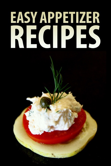 Easy Appetizer Recipes