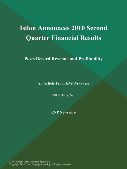 Isilon Announces 2010 Second Quarter Financial Results; Posts Record Revenue and Profitability