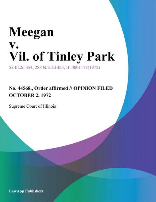 Meegan v. Vil. of Tinley Park