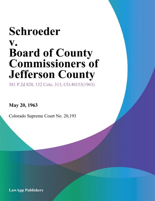 Schroeder v. Board of County Commissioners of Jefferson County