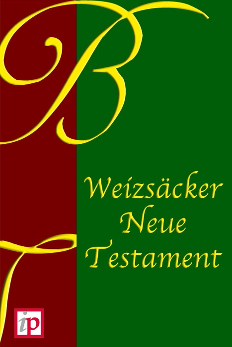 Weizsäcker Neue Testament