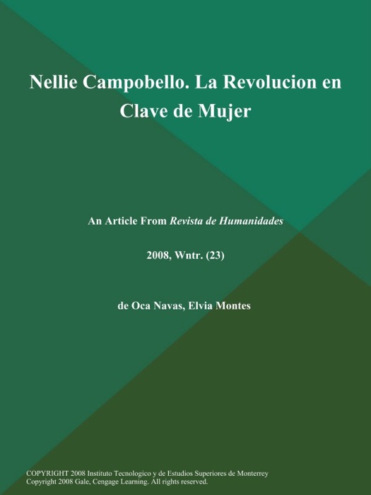 Nellie Campobello. La Revolucion en Clave de Mujer