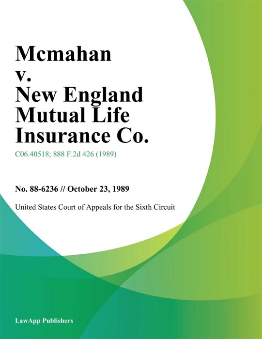 Mcmahan v. New England Mutual Life Insurance Co.