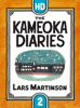Lars Martinson - The Kameoka Diaries: Volume Two artwork