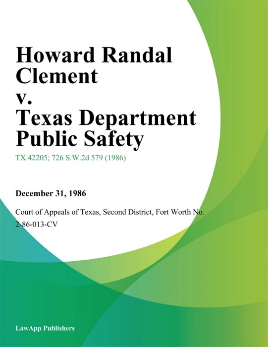 Howard Randal Clement v. Texas Department Public Safety