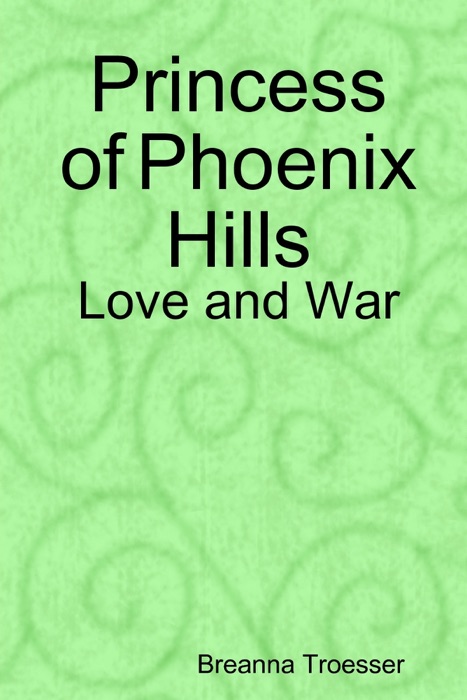 Princess of Phoenix Hills