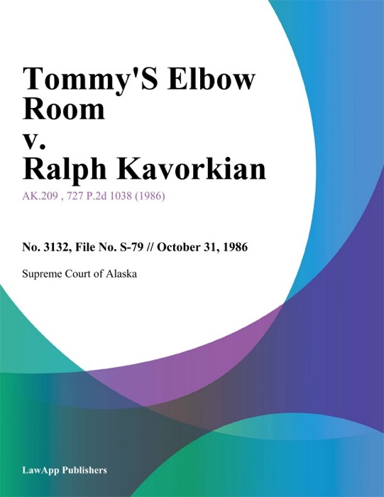 Tommys Elbow Room v. Ralph Kavorkian