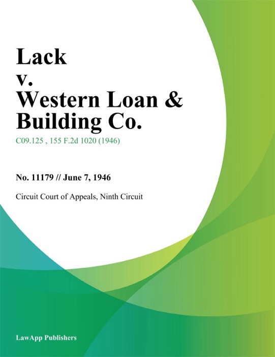 Lack v. Western Loan & Building Co.