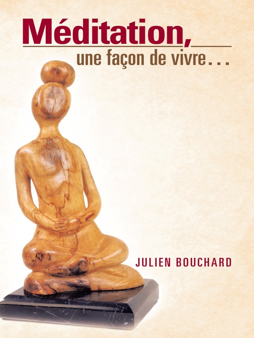 Méditation, une façon de vivre…