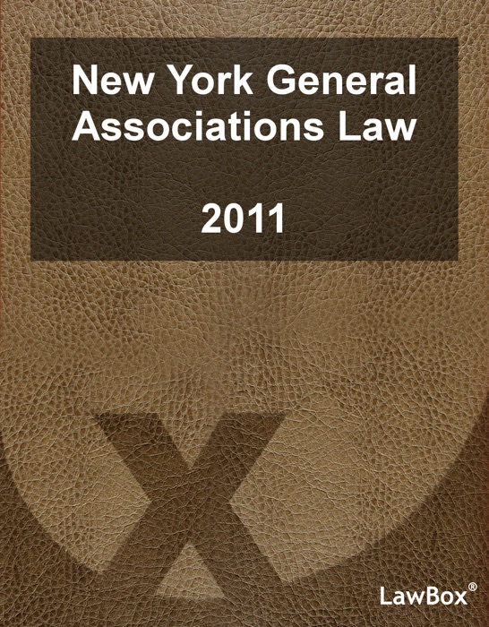 New York General Associations Law 2011