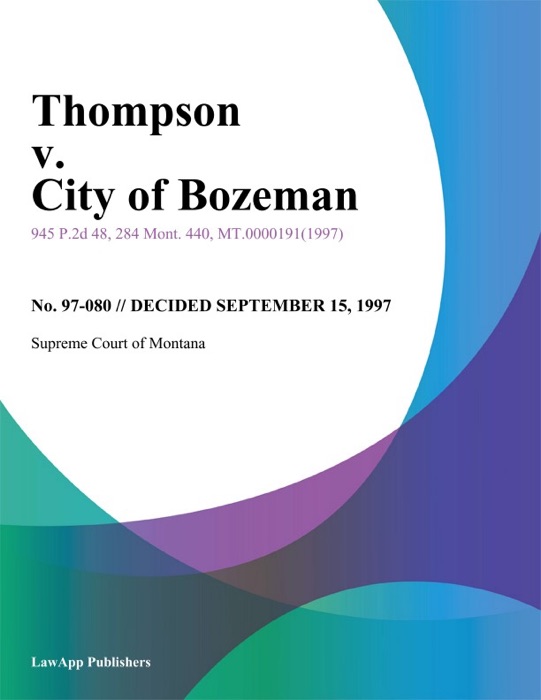 Thompson v. City of Bozeman