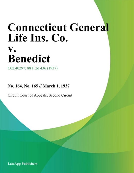 Connecticut General Life Ins. Co. v. Benedict