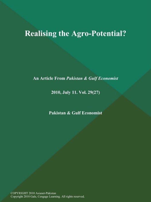 REALISING THE AGRO-POTENTIAL?