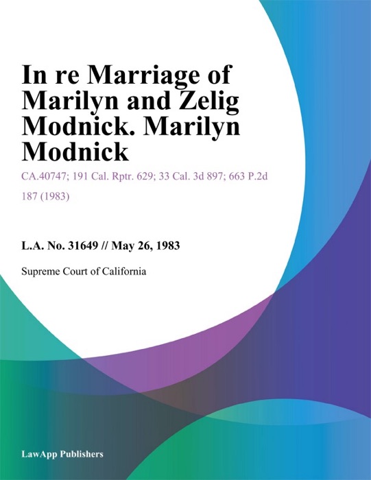 In re Marriage of Marilyn and Zelig Modnick. Marilyn Modnick