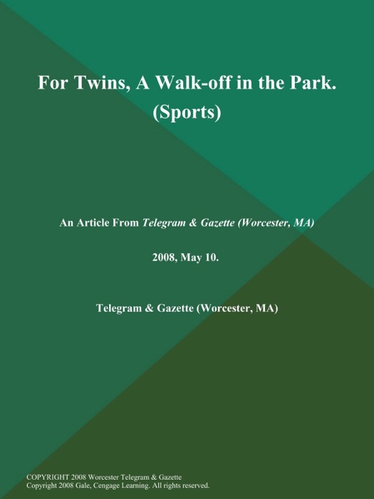 For Twins, A Walk-off in the Park (Sports)