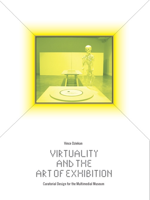 Virtuality and the Art of Exhibition