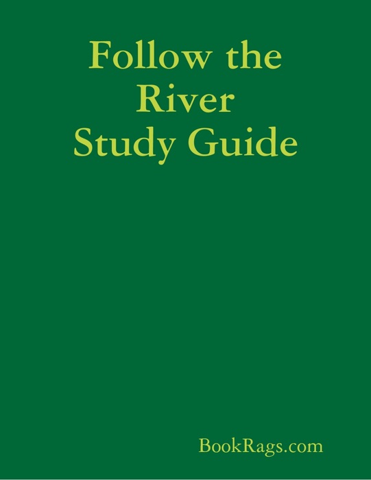 Follow the River Study Guide