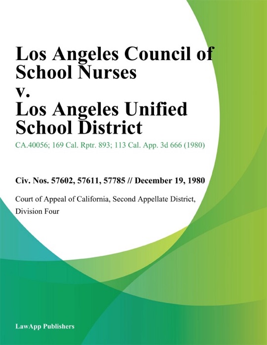 Los Angeles Council of School Nurses v. Los Angeles Unified School District