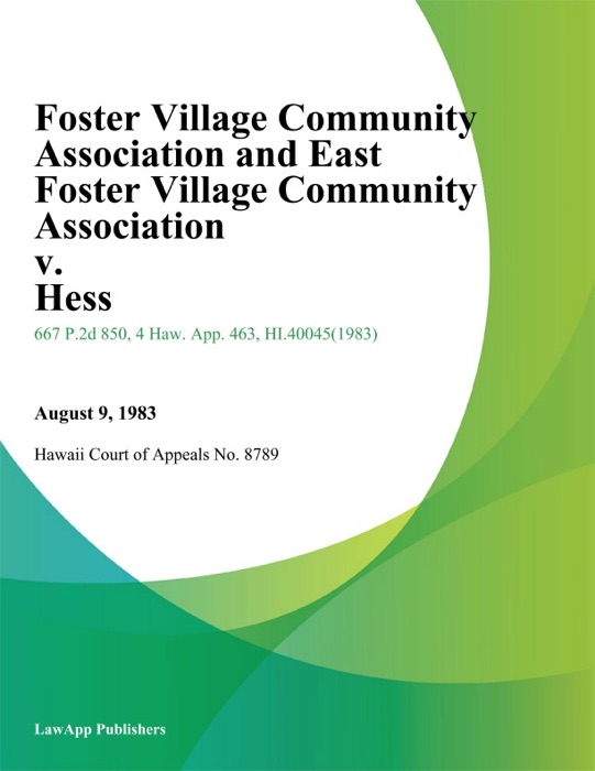 Foster Village Community Association And East Foster Village Community Association V. Hess