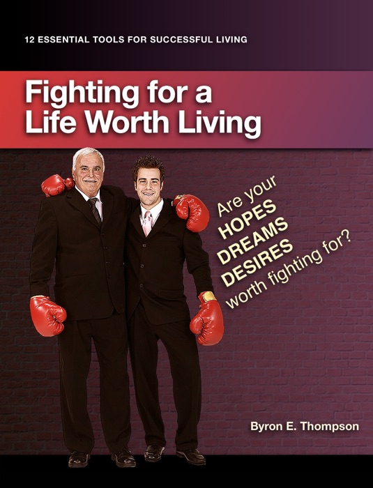 Fighting for a Life Worth Living