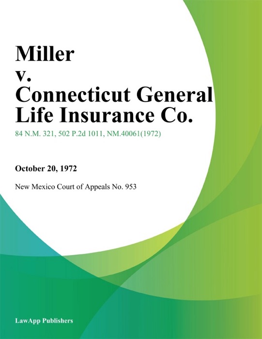 Miller v. Connecticut General Life Insurance Co.
