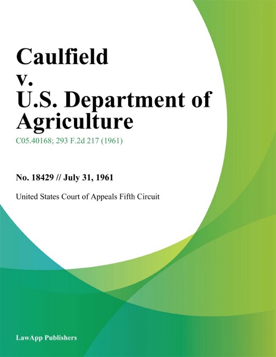 Caulfield v. U.S. Department of Agriculture