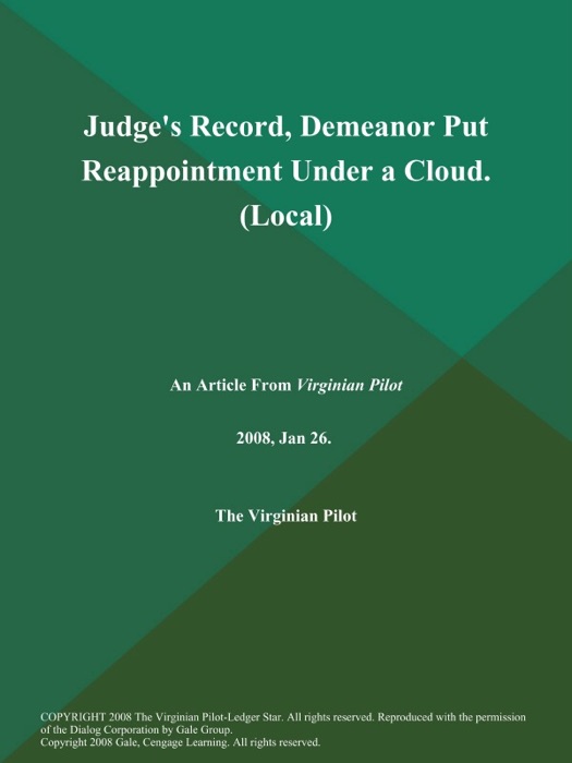 Judge's Record, Demeanor Put Reappointment Under a Cloud (Local)