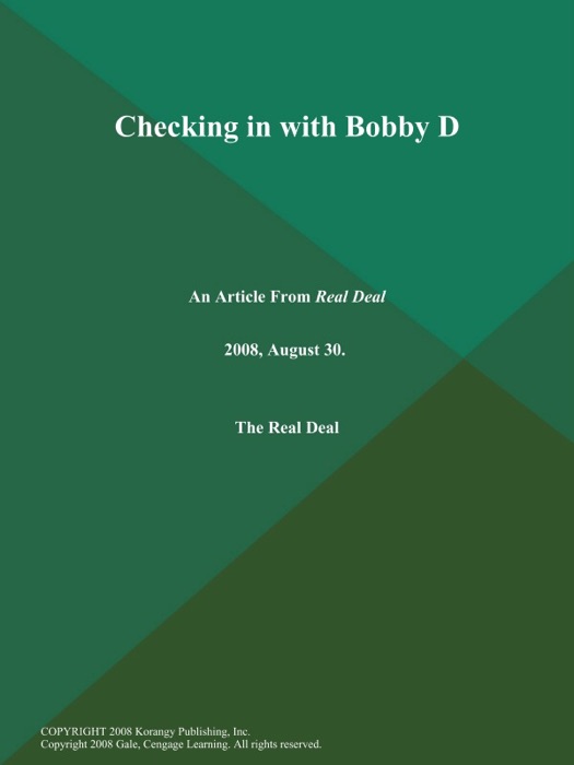 Checking in with Bobby D