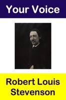 Your Voice Robert Louis Stevenson