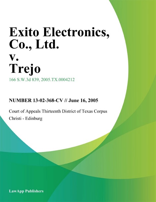 Exito Electronics, Co., Ltd. v. Trejo