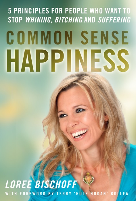 Common Sense Happiness