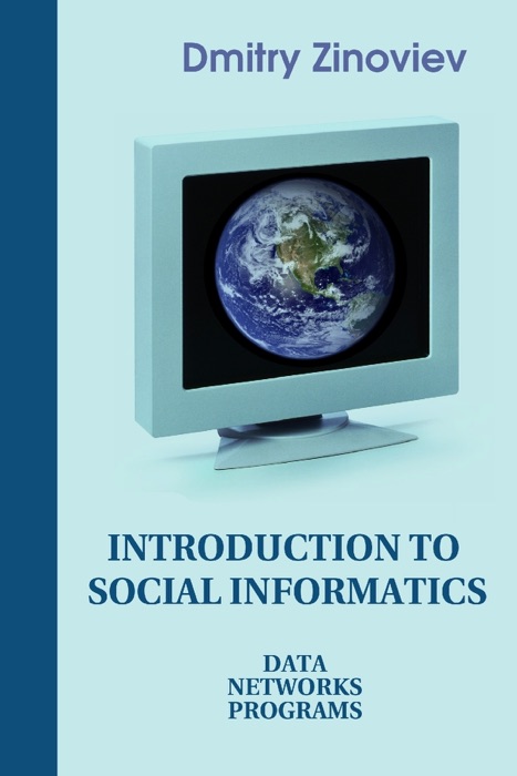 Introduction to Social Informatics